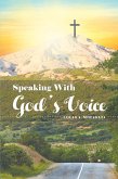 Speaking With God's Voice (eBook, ePUB)