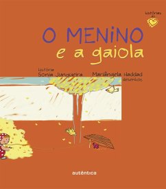 O menino e a gaiola (eBook, ePUB) Cover O menino e a gaiola (eBook, ePUB)