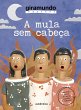 A mula sem cabeça (eBook, ePUB) - Bild 1