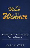 The Mind of a Winner - How to Achieve Outrageous Success (eBook, ePUB)