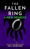 THE FALLEN RING 2 A NEW NEMESIS (eBook, ePUB)