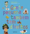 Gente pequena também tem direitos... - Bild 1