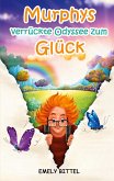 Murphys verrückte Odyssee zum Glück (eBook, ePUB)