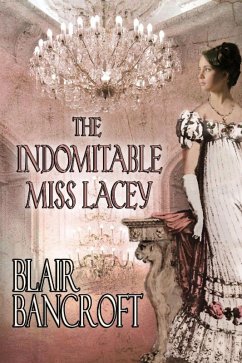 The Indomitable Miss Lacey (eBook, ePUB) - Bancroft, Blair