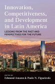 Innovation, Competitiveness, and Development in Latin America (eBook, ePUB)