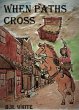 When Paths Cross (eBook, ePUB) - Bild 1
