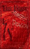 The First Dragon (The First Collection, #8) (eBook, ePUB)