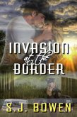 Invasion at the Border (eBook, ePUB)