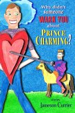 Why Didn't Someone Warn You About Prince Charming? (eBook, ePUB)