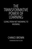 The Transformative Power of Learning (eBook, ePUB) The Transformative Power of Learning (eBook, ePUB)