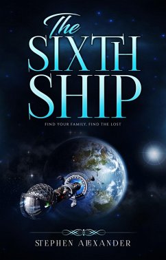The Sixth Ship (eBook, ePUB) - Alexander, Stephen