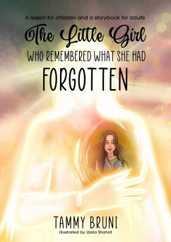 Cover The Little Girl Who Remembered What She Had Forgotten (eBook, ePUB)
