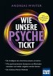 Wie unsere Psyche tickt (eBook, ePUB) - Bild 1