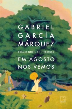 Em agosto nos vemos (eBook, ePUB) - Márquez, Gabriel García