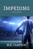 Impeding (The Sports Quintet Series, #4) (eBook, ePUB)