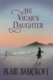 The Vicar's Daughter (eBook, ePUB) The Vicar's Daughter (eBook, ePUB)