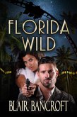 Florida Wild (eBook, ePUB) Florida Wild (eBook, ePUB)