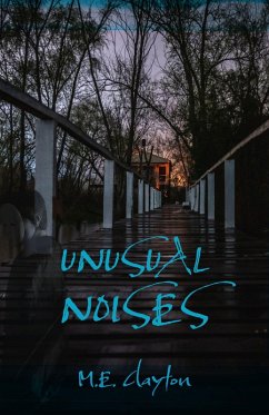 Unusual Noises (eBook, ePUB) - Clayton, M. E.