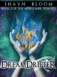 DREAMDRIFTER: Book Two of the Newcomer... - Bild 1