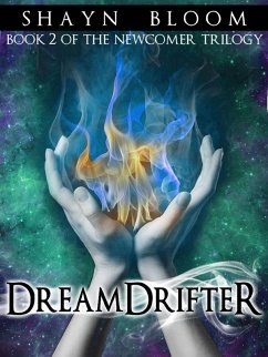 Cover DREAMDRIFTER: Book Two of the Newcomer Trilogy (eBook, ePUB)