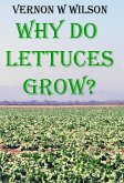Why Do Lettuces Grow (eBook, ePUB)
