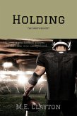 Holding (The Sports Quintet Series, #1) (eBook, ePUB)