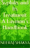 Syphilis and Its Treatment: A Layman's Handbook (eBook, ePUB)