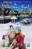 The Christmas Angel of Blue River (eBook, ePUB)