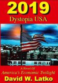 2019: Dystopia USA (eBook, ePUB)