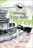 The Missing Tulip Bulbs (eBook, ePUB) The Missing Tulip Bulbs (eBook, ePUB)