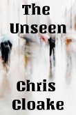 The Unseen (eBook, ePUB) The Unseen (eBook, ePUB)