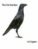 The Fat Garden (eBook, ePUB) The Fat Garden (eBook, ePUB)