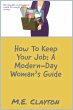 How to Keep Your Job: A Modern-Day... - Bild 1