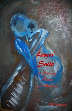 Lovers' Suite: 37 Poems of Passion and Romance (eBook, ePUB) - R