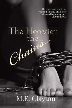 Cover The Heavier the Chains... (The Heavier...Series, #1) (eBook, ePUB)