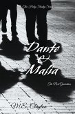 Dante & Malia (The Holy Trinity Next Generation (1) Series, #5) (eBook, ePUB)