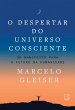 O despertar do universo consciente... - Bild 1