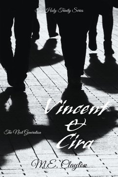 Cover Vincent & Cira (The Holy Trinity Next Generation (1) Series, #1) (eBook, ePUB)