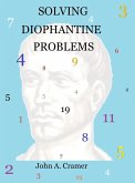 Solving Diophantine Problems (eBook, ePUB)
