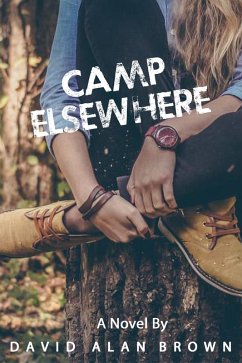 Camp Elsewhere (eBook, ePUB) - Brown, David Alan
