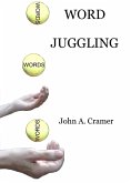 Word Juggling (eBook, ePUB)