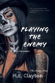 Playing the Enemy (The Enemy Next Generation (2) Series, #5) (eBook, ePUB) Playing the Enemy (The Enemy Next Generation (2) Series, #5) (eBook, ePUB)