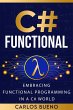 Functional C#: Embracing Functional... - Bild 1
