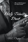 The Holy Trinity Duet (eBook, ePUB) The Holy Trinity Duet (eBook, ePUB)