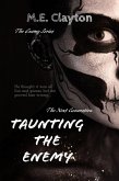 Taunting the Enemy (The Enemy Next Generation (2) Series, #2) (eBook, ePUB) Taunting the Enemy (The Enemy Next Generation (2) Series, #2) (eBook, ePUB)