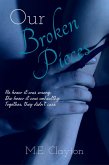 Our Broken Pieces (The Pieces Series, #1) (eBook, ePUB)