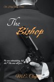The Bishop (The Holy Trinity Duet, #1) (eBook, ePUB)