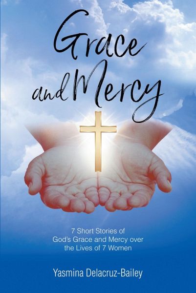 GRACE and MERCY (eBook, ePUB) GRACE and MERCY (eBook, ePUB)