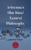 Avicenna's (Ibn Sina) Natural Philosophy (eBook, ePUB)