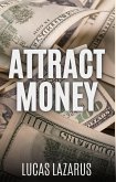 Attract Money (eBook, ePUB)